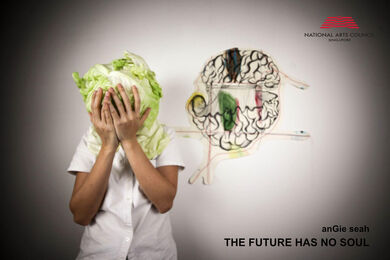 anGie seah / the future has no soul