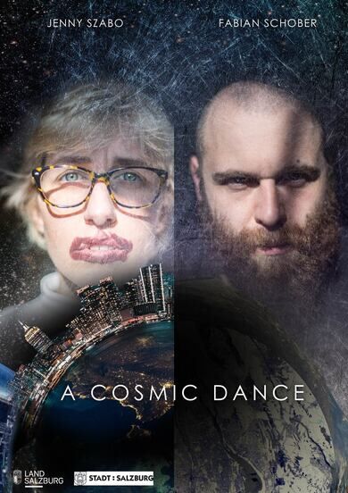 Fabian Schober & Jenny Szabo / a cosmic dance