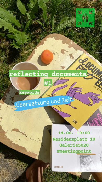 reflecting documenta #1: Übersetzung und Zeit / 